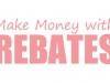 How to Make Money With Rebates