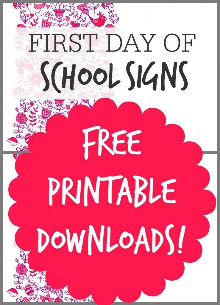 free-printable-first-day-of-school-signs-printable-free-templates