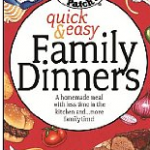 Quick and Easy Family Dinners Quick and Easy Family Dinners