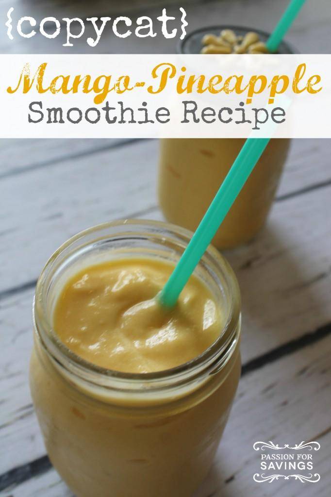 Copycat McDonalds Pineapple Mango Smoothie by Passion For Savings