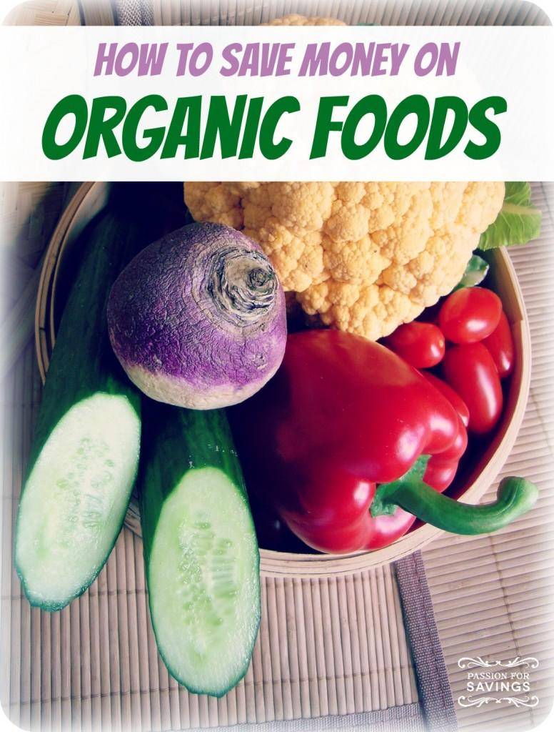 how to save money on organic foods