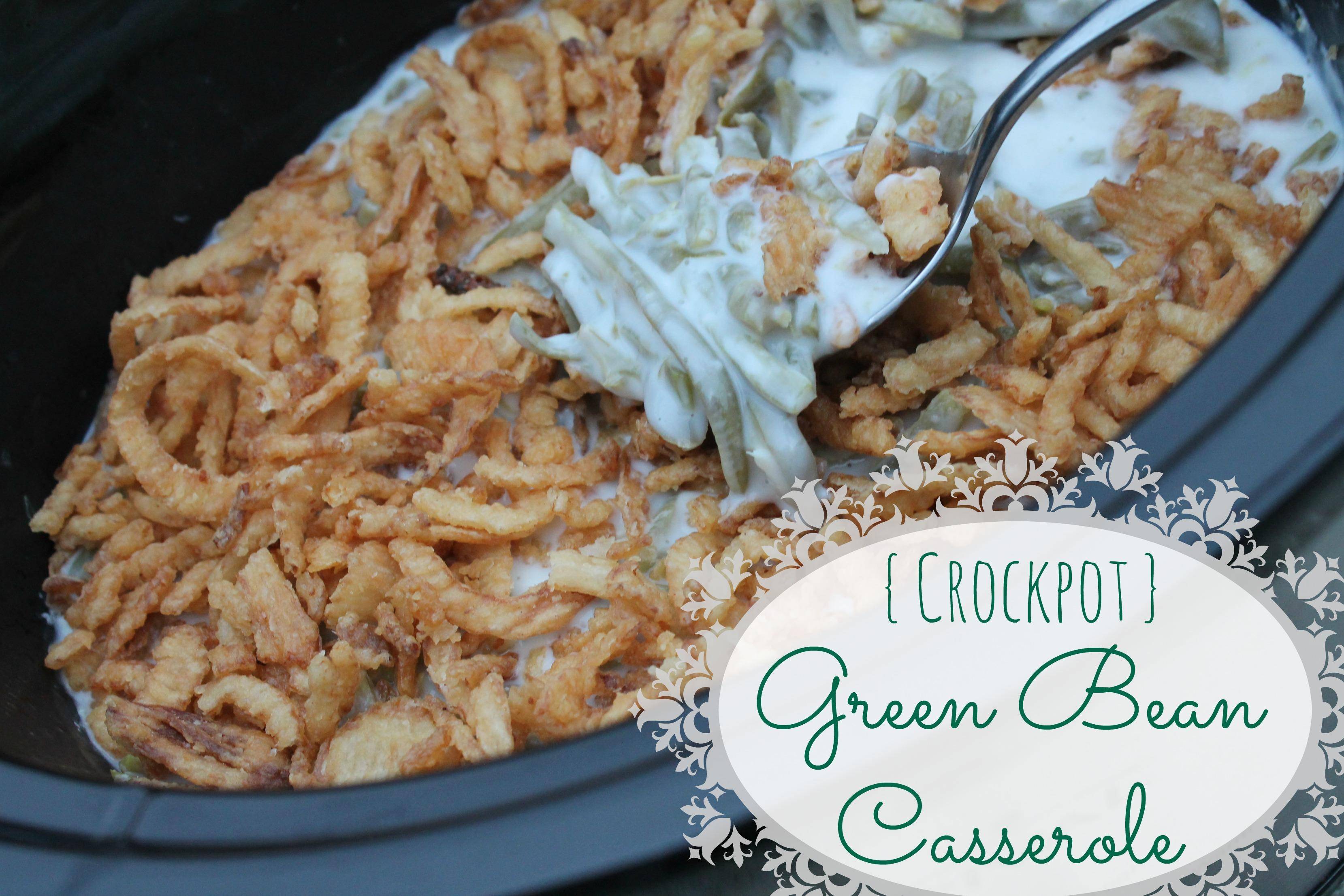 crockpot green bean casserole recipe