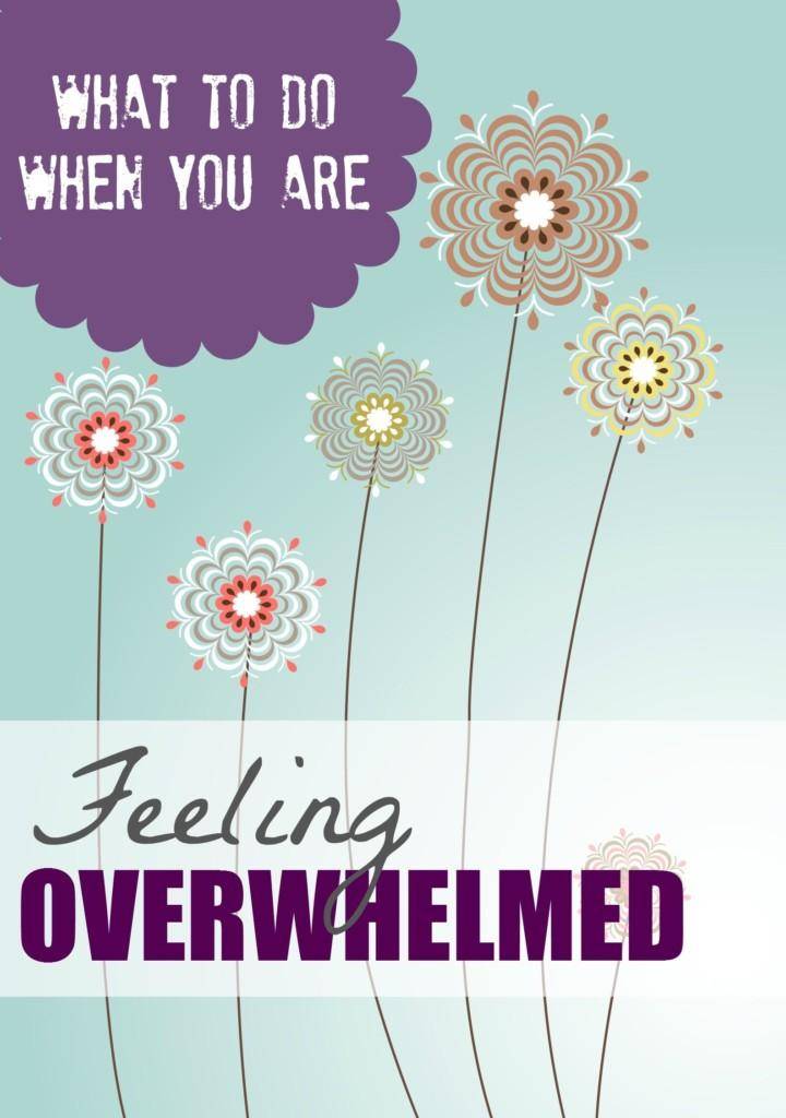 Feeling Overwhelmed