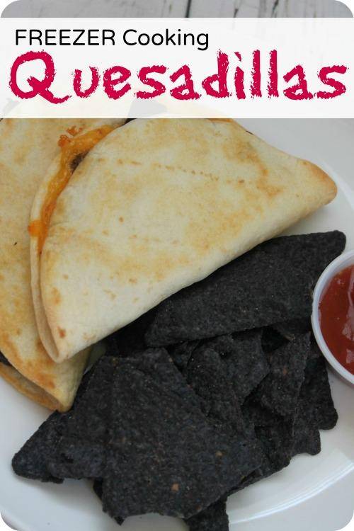 Freezer Cooking Quesadillas Recipe