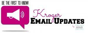 Kroger Email Updates