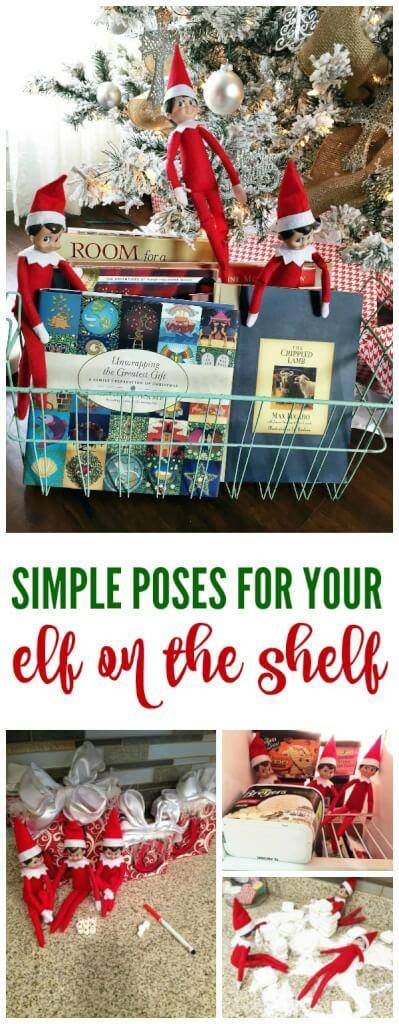 Simple Poses for Your Elf on the Shelf