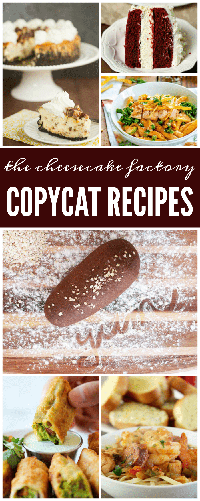 YUM! Now is the time to try 21 of the BEST Cheesecake Factory Copycat Recipes
