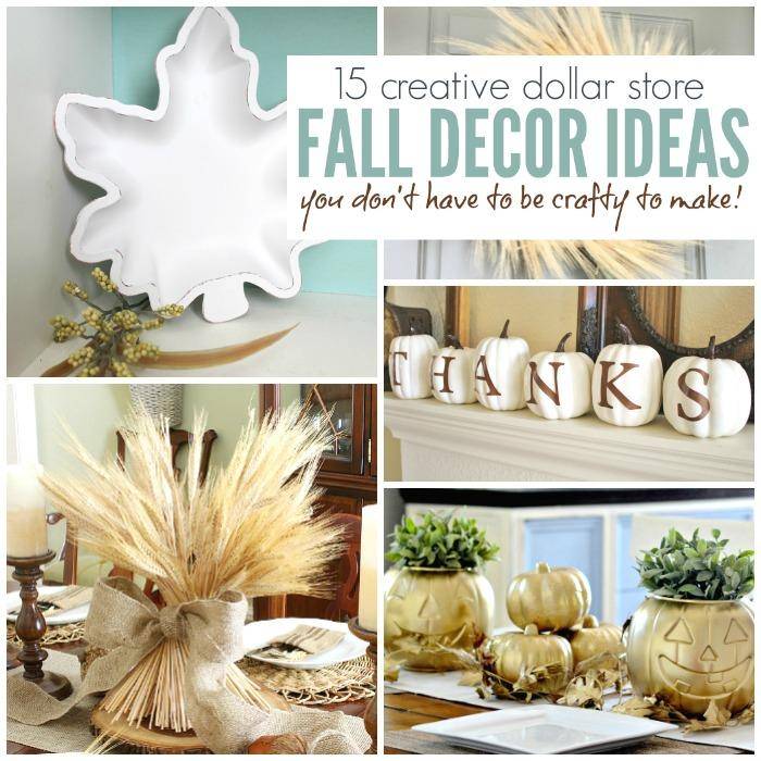 30 Creative Dollar Fall Decor Ideas Anyone Can Make Passion For Savings - Dollarama Decor Ideas