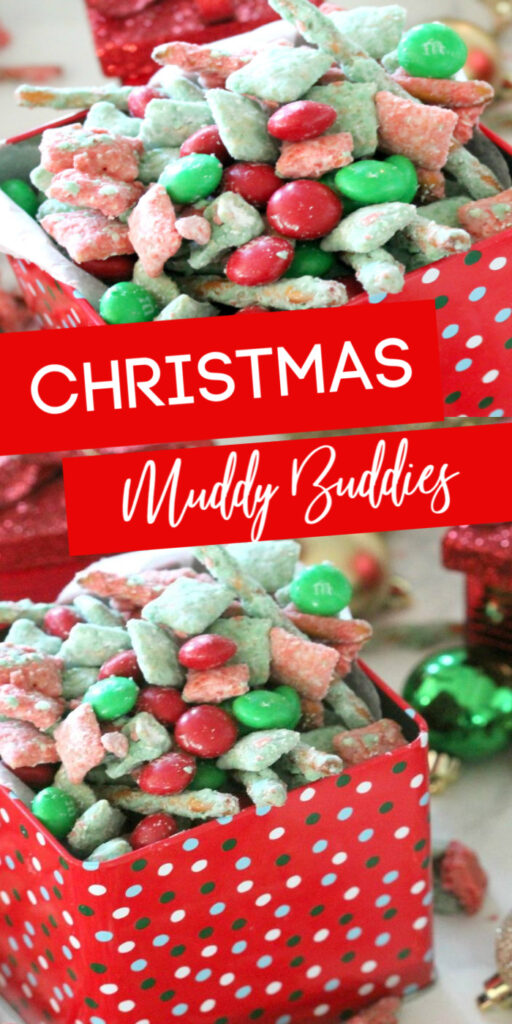 Christmas Muddy Buddies