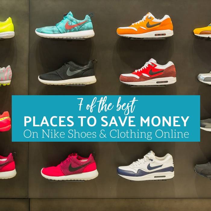 Nike Outlet | 7 Places to Save Money on 