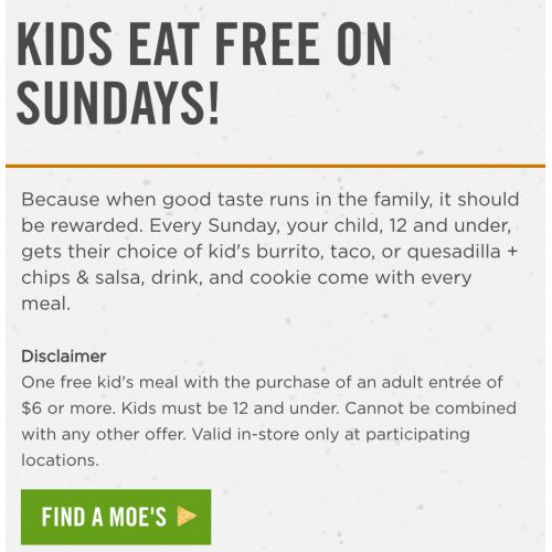 Free Kid's Entrée at Moe’s