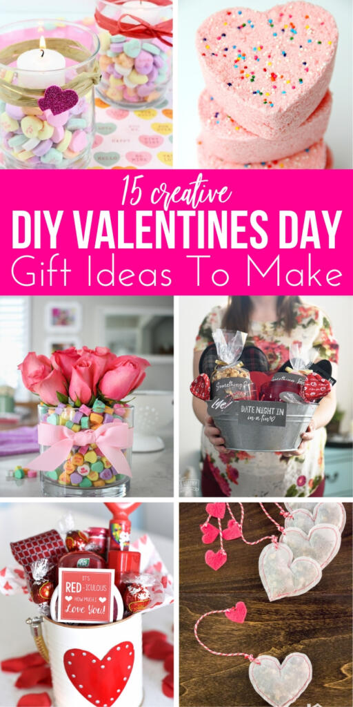 15 Valentines Day DIY Gifts For the Ones You Love!