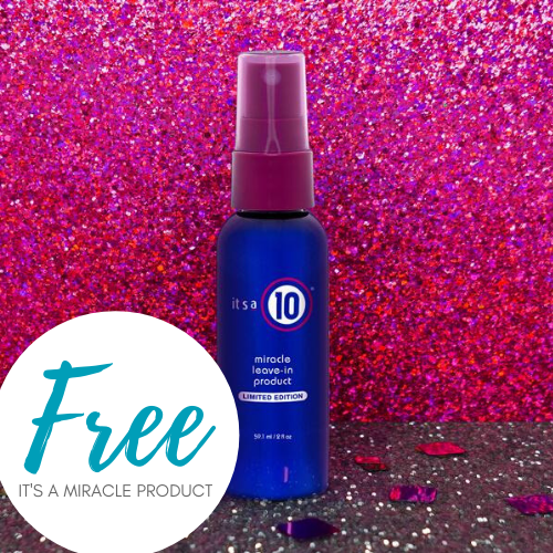 FREE It’s a 10 Miracle Leave-In Product