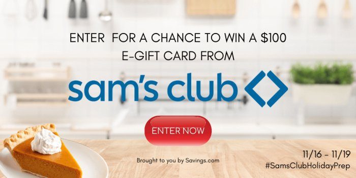 Savings.com #SamsClubHolidayPrep Giveaway