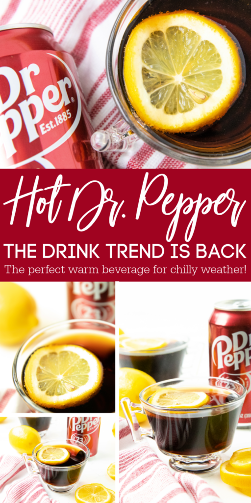 Hot Dr. Pepper is a vintage warm Dr. Pepper with lemon recipe that is used to soothe a sore throat. Plus it is refreshing to sip on! #passion4savings #easy #drink #warm #withlemon #sorethroat #kidfriendly #drpepper #drink #winter #microwave #easydrink Hot Dr. Pepper