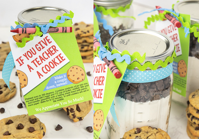 if you give a teacher a cookie mason jar gift