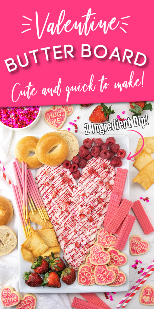 valentine butter board pinterest