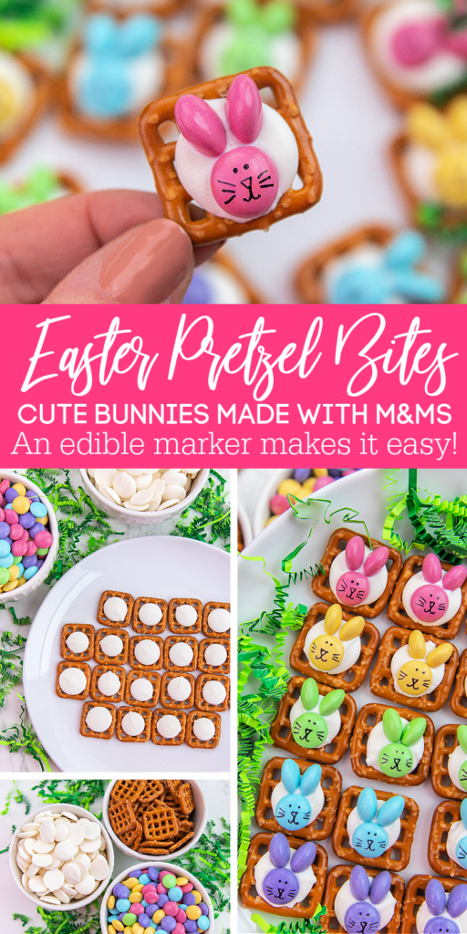 pinterest image with multiple images of the step by step process of making easter bunny pretzel bites. The words are white and the background is pink. "Easter Pretzel Bites, cute bunnies made with M&Ms, an edible marker makes it easy!"