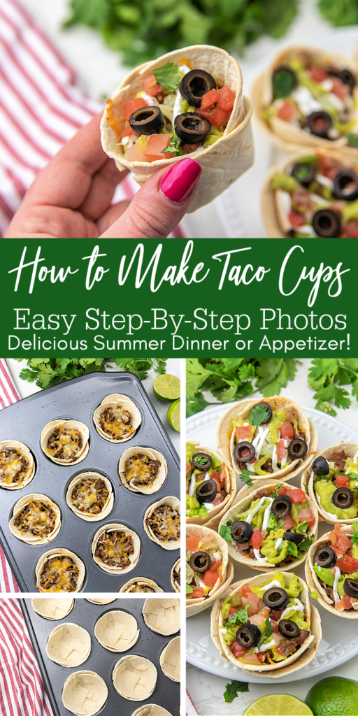 step by step instructional photos of how to make taco cups on a pinterest image with a green background and white writing