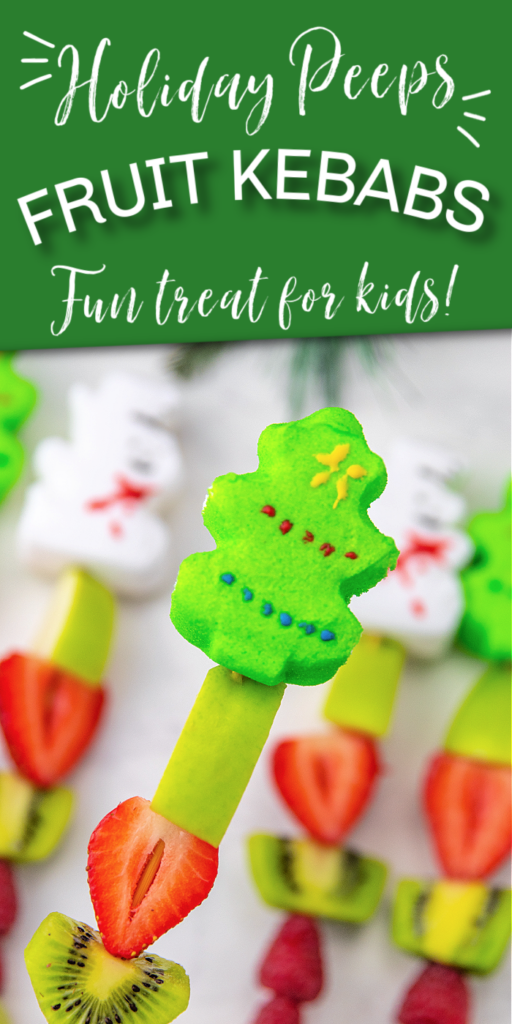 holiday peeps fruit kebabs pinterest image