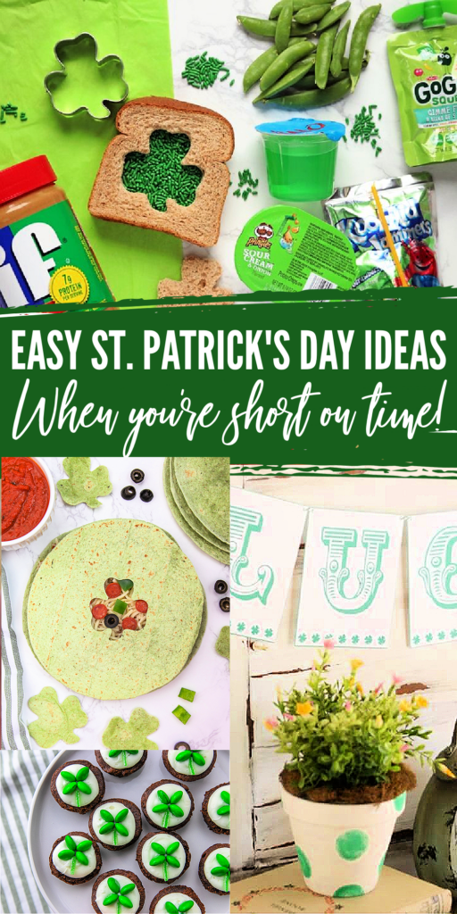 pinterest image with easy st. patrick's day ideas