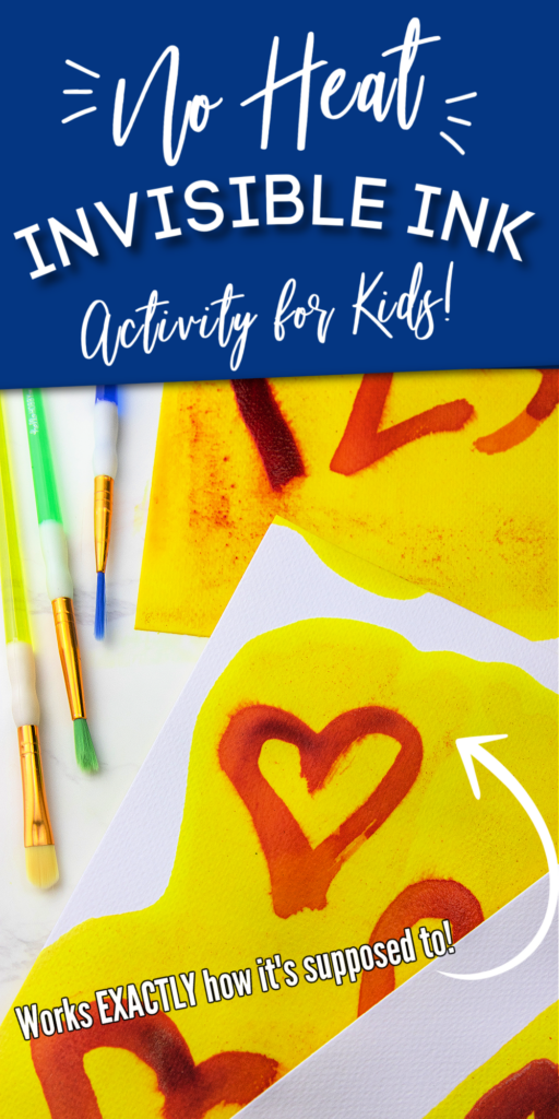 This No-Heat Invisible Ink Activity for Kids combines several common household items and works perfectly with BRIGHT color every time! no heat invisible ink activity for kids pinterest image