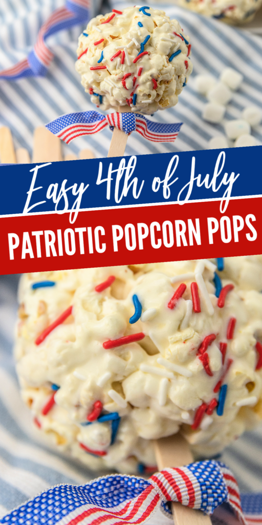 patriotic popcorn pops made with marshmallows pinterest image for the recipe