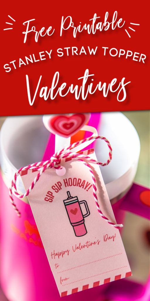 stanley straw topper valentine free printable