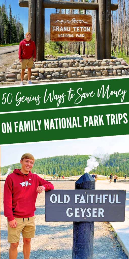 50 genius ways to save money on family national park trips